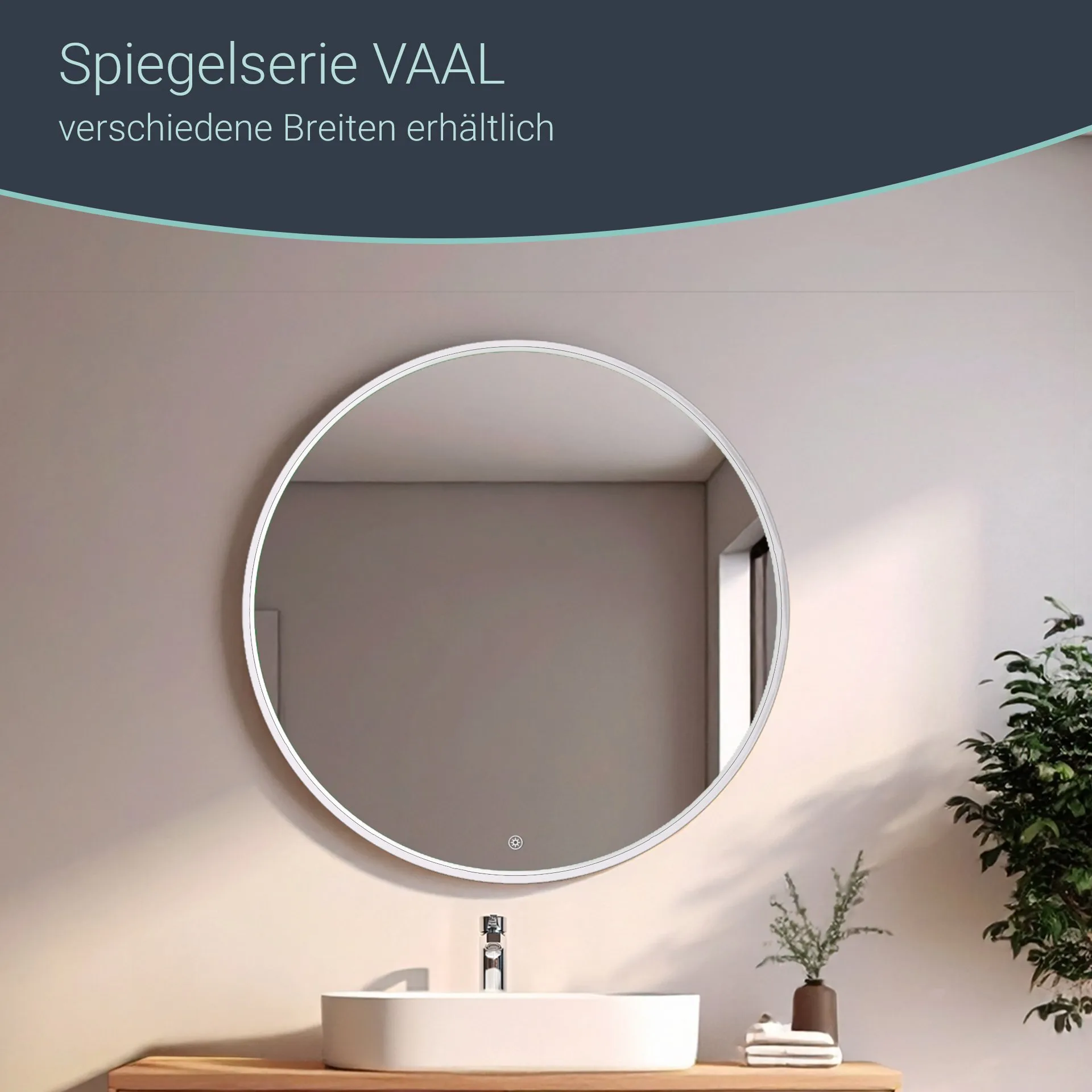 BADEDU VAAL LED Spiegel Ø 60 cm, rund, Weiß, Sensor